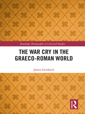 cover image of The War Cry in the Graeco-Roman World